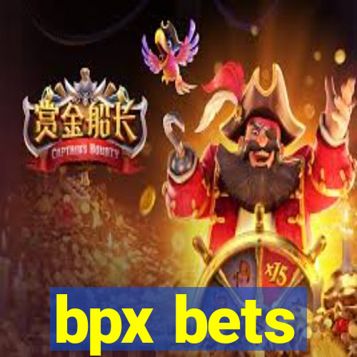 bpx bets